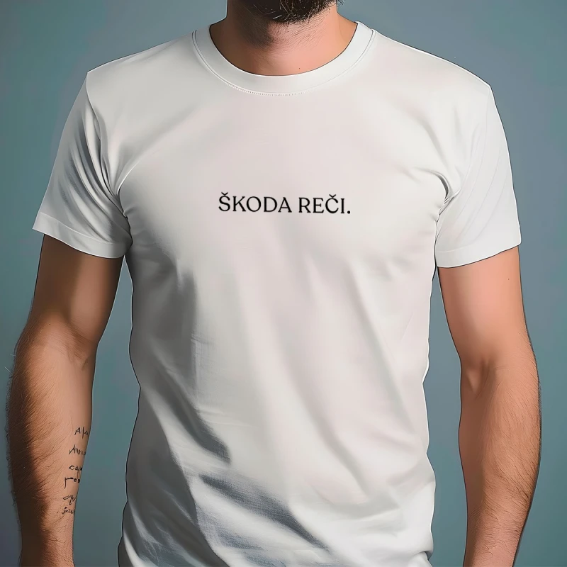 Tričko "Škoda reči." Biele